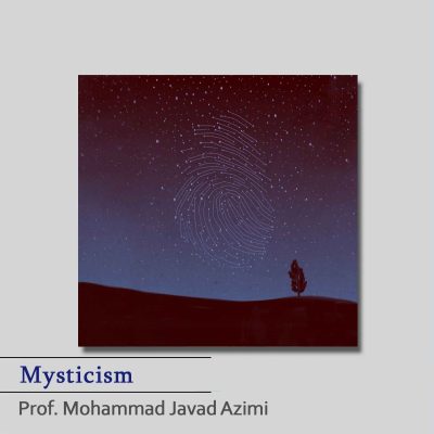 Dr. Azimi,Mysticism